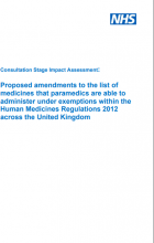 Consultation Stage Impact Assessment: Proposed amendments to the list of medicines that paramedics are able to administer under exemptions within the Human Medicines Regulations 2012 across the United Kingdom